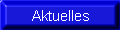 Neuste Informationen aus der Abteilung